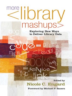 cover image of More Library Mashups